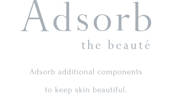 Adsorb the beaute